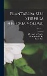 L'Obel de, Pierre Pena, Christophori Plantini - Plantarum, seu, Stirpium historia Volume; Volume 4