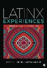 Maria Joaquina (California State Unive Villasenor, Maria Joaquina (EDT)/ Jimenez Villasenor, Maria Joaquina Jimenez Villasenor, Maria Joaquina Joaquina (California St Villasenor, Hortencia Jimenez, Sage Publishing... - Latinx Experiences