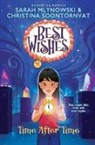 Sarah Mlynowski, Christina Soontornvat - Time After Time (Best Wishes #3)