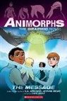 K A Applegate, K. A. Applegate, Michael Grant, Chris Grine - The Message (Animorphs Graphix #4)