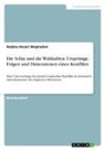 Nadjma Nozari Moghadam - Die Schia und die Wahhabiya. Ursprünge, Folgen und Dimensionen eines Konflikts