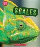 Eric Geron - Scales (Learn About: Animal Coverings)