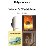 Ralph Wiener - Wiener's G'schichten IX