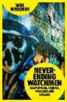Will Brooker, Brooker Will - Never-Ending Watchmen