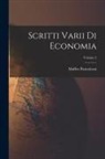 Maffeo Pantaleoni - Scritti Varii Di Economia; Volume 2