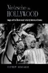 Matthew Rukgaber - Nietzsche in Hollywood