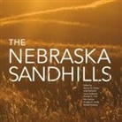 Monica Diamond Norby, Judy Diamond, Michael Forsberg, Sherilyn C Fritz, Sherilyn C. Fritz, Kim Hachiya... - Nebraska Sandhills