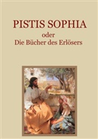 Dr Carl Schmidt, Eibisch, Conrad Eibisch, Carl Schmidt, Dr. Carl Schmidt - Pistis Sophia oder Die Bücher des Erlösers