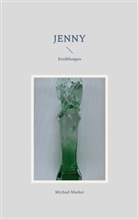 Michael Marker - Jenny