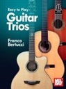 Franco Bertucci - Easy to Play Guitar Trios