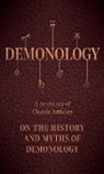 Various - Demonology - A Selection of Classic Articles on the History and Myths of Demonology