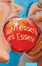 Detlef Färber - Die Quintessenz des Essens