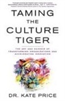 Kate Price - Taming the Culture Tiger