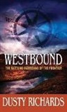 Dusty Richards - Westbound