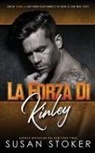 Susan Stoker - La forza di Kinley