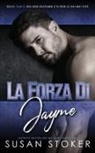 Susan Stoker - La forza di Jayme