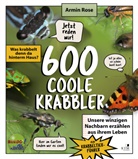 Armin Rose - 600 coole Krabbler