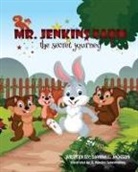 Dianna L. Jackson, S. Randini Senevirathna - MR Jenkins Farm: The Secret Journey