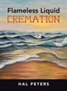 Hal Peters - Flameless Liquid Cremation