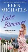 Fern Michaels, Fern Michaels - Late Bloomer