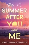 Jennifer Doktorski - The Summer After You and Me