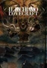 Aa. Vv. Esescifi, H. P. Lovecraft - Il Richiamo di Lovecraft Deluxe Edition
