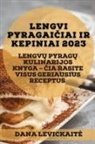 Dana Levickait¿ - Lengvi pyragai¿iai ir kepiniai 2023