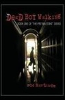 Rod Martinez - Dead Boy Walking