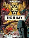 Edgar P. Jacobs, JACOBS E P, JACOBS EDGAR PIERRE - THE U RAY