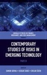 Simon Grima, Simon (University of Malta Grima, Ercan (University of Usak OEzen, Ercan Özen, Kiran Sood, Kiran (Chitkara Business School Sood - Contemporary Studies of Risks in Emerging Technology