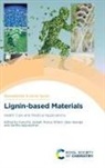 Kuruvilla (Indian Institute of Space Scien Joseph, Prof. Kuruvilla (Indian Institute of Space Joseph, Saritha Appukuttan, Saritha (Amrita Vishwa Vidyapeetham Appukuttan, Gejo George, Gejo (St. Berchmans College George... - Lignin-Based Materials