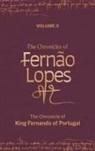 Teresa Amado, Amélia P Hutchinson, Amélia P. Hutchinson, Philip Krummrich, Juliet Perkins - The Chronicles of Fernão Lopes