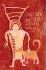 Mark Macallister, Lana Ayers - Quiet Men and Their Coyotes