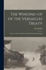 Karl Radek - The Winding-up of the Versailles Treaty: Report to the 16. Congress of the Communist International