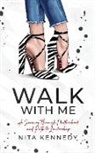 Nita Kennedy - Walk With Me