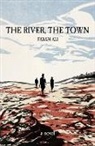 Farah Ali - The River, The Town