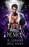 Meg Anne, K. Loraine - Deal with the Demon