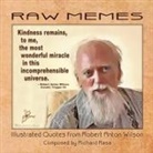 Tbd, Richard Rasa - RAW Memes