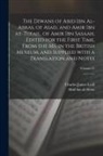 th Cent Amir Ibn Al-Tufail, Abid Ibn Al-Abras, Charles James Lyall - The Diwans of Abid ibn al-Abras, of Asad, and Amir ibn at-Tufail, of Amir ibn Sasaah, edited for the first time, from the ms. in the British museum, a
