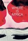 Emanuel Admassu, Anita N Bateman, Anita N. Bateman - Where Is Africa