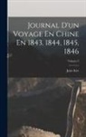 Jules Itier - Journal D'un Voyage En Chine En 1843, 1844, 1845, 1846; Volume 3