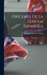 Gregorio Mayáns Y. Siscar - Orígenes De La Lengua Española