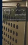 Samuel Taylor Coleridge, Leigh Hunt, Reginald Brimley Johnson - Christ's Hospital: Recollections of Lamb, Coleridge, and Leigh Hunt