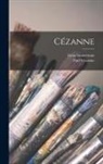 Paul Cézanne, Irene Immerman - Cézanne