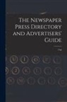 Anonymous - The Newspaper Press Directory and Advertisers' Guide: 73rd