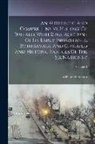 William Ketchum - An Authentic And Comprehensive History Of Buffalo, With Some Account Of Its Early Inhabitants, Both Savage And Civilized And Historic Notices Of The S