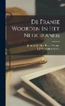 Jahannes Jacobus Becker Elzinga, J. J. (Jean Jacque Salverda de Grave - De Franse Woorden In Het Nederlands