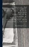 Johann Christoph Adelung - Geschichte Der Menschlichen Narrheit, Oder Lebensbeschreibungen Berühmter Schwarzkünstler, Goldmacher, Teufelsbanner ... Und Anderer Philosophischer U