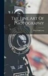 Paul Anderson - The Fine Art Of Photography