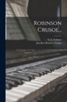 Joachim Heinrich Campe, G. a. Gräbner - Robinson Crusoe
